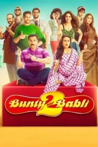 Bunty Aur Babli 2 (2021) Bollywood Hindi Full Movie Bolly4u