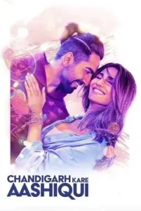 Chandigarh Kare Aashiqui 2021 Bollywood Hindi Full Movie Bolly4u