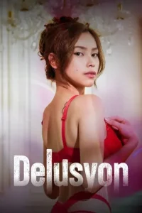 Delusyon 2025 Tagalog Philippines Short Film Bolly4u