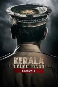 Kerala Crime Files S02 2025 Hindi Full Web Series Bolly4u