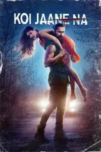Koi Jaane Na (2021) New Bollywood Hindi Full Movie Bolly4u