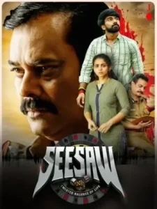 Seesaw 2025 Hindi + Tamil Dual Audio South Movie Bolly4u Seesaw 2025 Hindi + Tamil Dual Audio South Movie Bolly4u